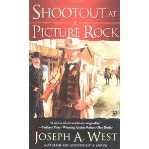 Shootout at Picture Rock (Signet Historical Fiction) (Mass Market Paperback)